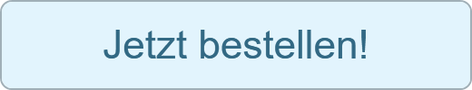 Jetzt bestellen!